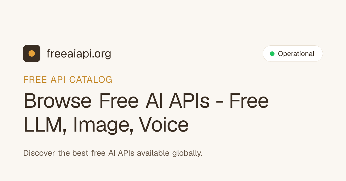 Browse Free AI APIs - Free LLM, Image, Voice & Code APIs